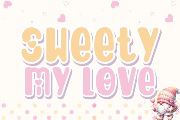 Sweety My Love: A Handwritten Font for Modern Branding